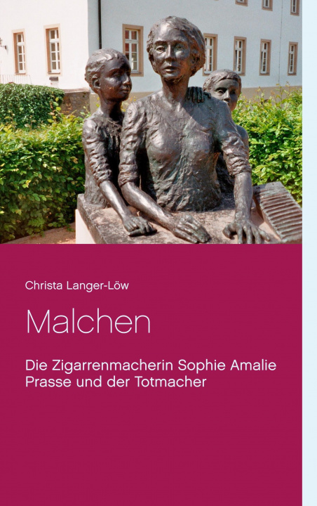 Knjiga Malchen Christa Langer-Löw