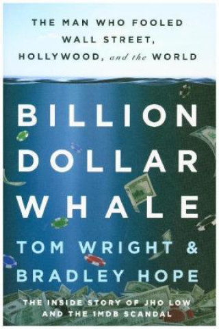 Książka Billion Dollar Whale Bradley Hope