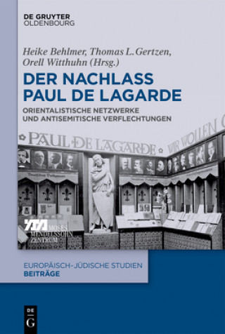 Kniha Der Nachlass Paul de Lagarde Heike Behlmer