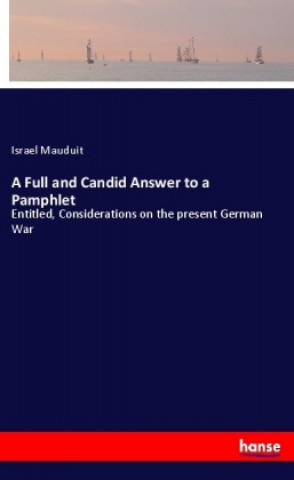 Carte A Full and Candid Answer to a Pamphlet Israel Mauduit