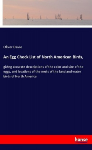 Livre An Egg Check List of North American Birds, Oliver Davie