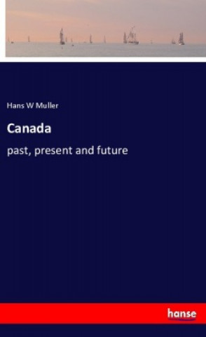 Knjiga Canada Hans W Muller