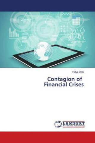 Carte Contagion of Financial Crises H?lya ?L?