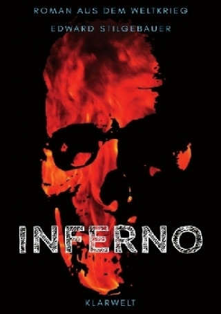 Book Inferno Edward Stilgebauer