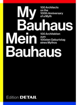 Knjiga My Bauhaus - Mein Bauhaus Sandra Hofmeister