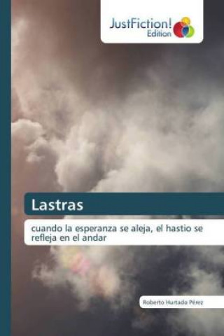 Knjiga Lastras Roberto Hurtado P?z