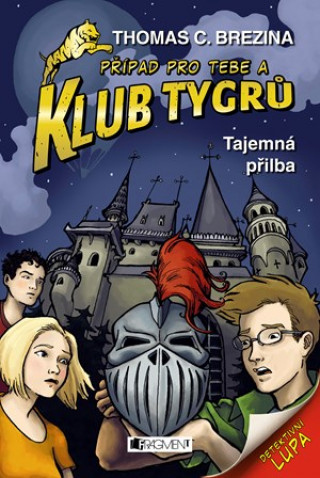 Книга Klub Tygrů Tajemná přilba Thomas Brezina