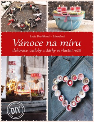 Könyv Vánoce na míru Lucie Dvořáková