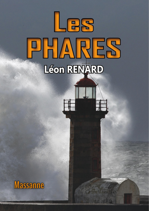 Книга Les Phares Léon Renard