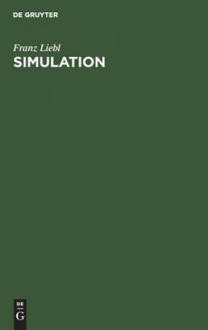 Knjiga Simulation Franz Liebl