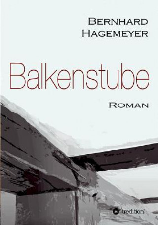 Knjiga Balkenstube Bernhard Hagemeyer