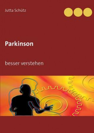 Kniha Parkinson Jutta Schütz