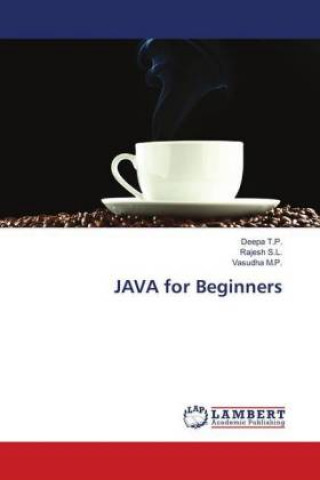Knjiga JAVA for Beginners Deepa T. P.