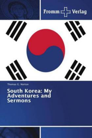 Knjiga South Korea Thomas G. Norton