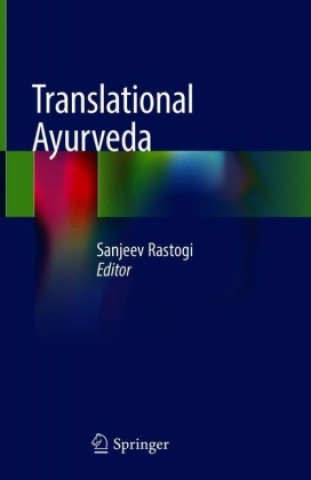 Książka Translational Ayurveda Sanjeev Rastogi