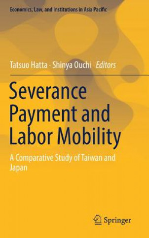 Knjiga Severance Payment and Labor Mobility Tatsuo Hatta