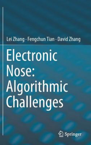Book Electronic Nose: Algorithmic Challenges Lei Zhang