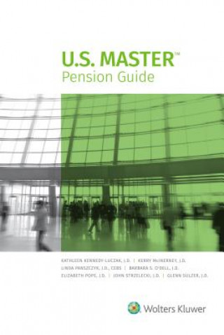 Kniha U.S. Master Pension Guide: 2018 Edition Wolters Kluwer Staff