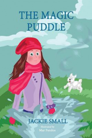 Knjiga The Magic Puddle Jackie Small