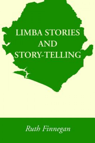 Kniha Limba Stories and Story-Telling Ruth Finnegan