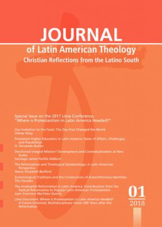 Kniha Journal of Latin American Theology, Volume 13, Number 1 Lindy Scott