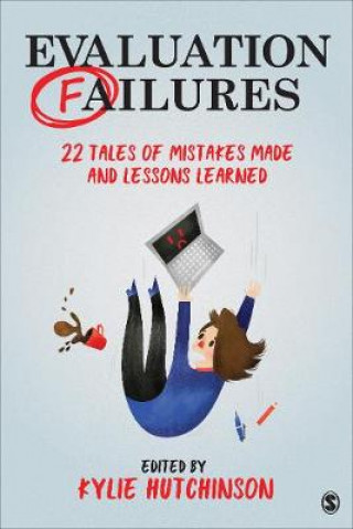 Knjiga Evaluation Failures Kylie Hutchinson