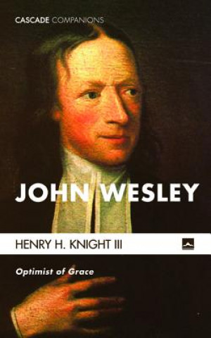 Βιβλίο John Wesley Henry H III Knight