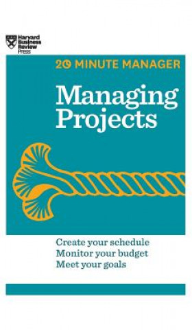 Book Managing Projects (HBR 20-Minute Manager Series) Harvard Business Review