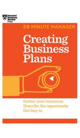 Carte Creating Business Plans (HBR 20-Minute Manager Series) Harvard Business Review