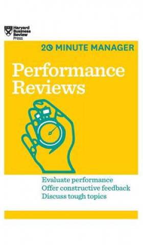 Kniha Performance Reviews (HBR 20-Minute Manager Series) Harvard Business Review