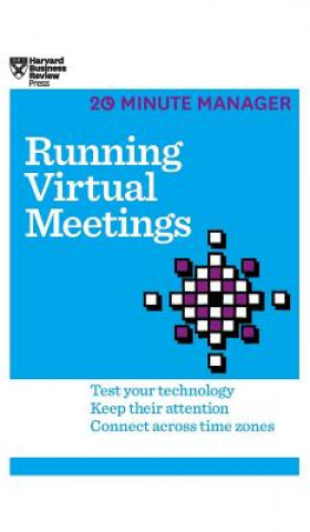 Book Running Virtual Meetings (HBR 20-Minute Manager Series) Harvard Business Review