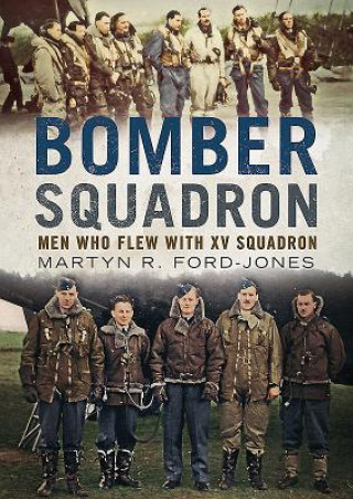 Könyv Bomber Squadron Martyn R Ford-Jones