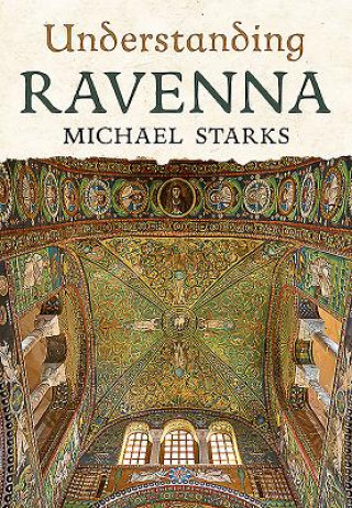 Carte Understanding Ravenna Michael Starks