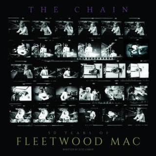 Kniha Chain The 50 Years Of Fleetwood Mac Pete Chrisp