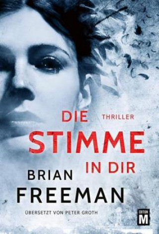 Knjiga Die Stimme in dir Brian Freeman