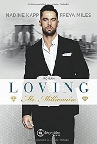 Buch Loving Mr. Millionaire Freya Miles