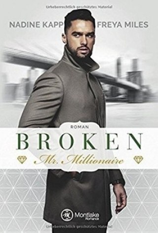 Buch Broken Mr. Millionaire Freya Miles