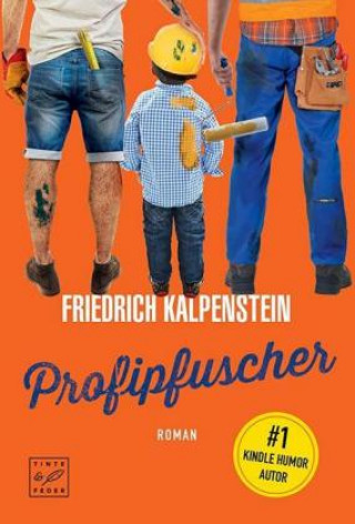 Könyv Profipfuscher Friedrich Kalpenstein