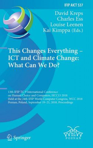 Könyv This Changes Everything - ICT and Climate Change: What Can We Do? David Kreps