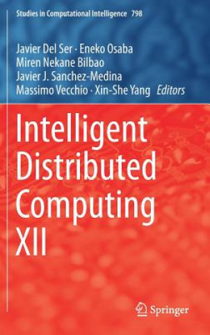 Βιβλίο Intelligent Distributed Computing XII Javier Del Ser