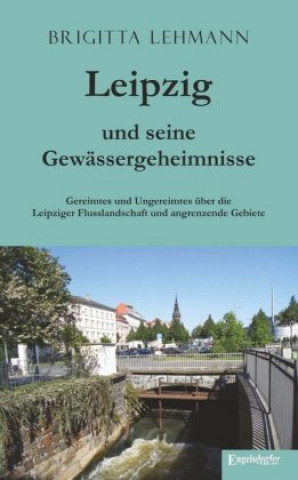 Carte Leipzig und seine Gewässergeheimnisse Brigitta Lehmann