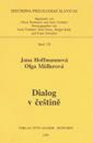 Kniha Dialog v hodinách češtiny 2 (pro 6.- 9. ročník) Olga Müllerová