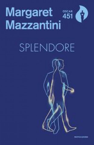 Kniha Splendore Margaret Mazzantini