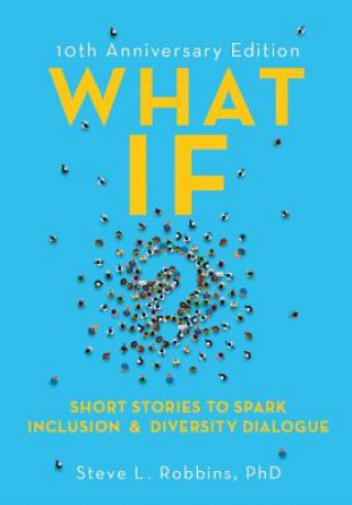 Kniha What If? Steve L Robbins