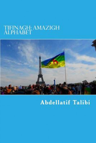 Könyv Tifinagh: Amazigh Alphabet: Learn Tamazight Language Mr Abdellatif Talibi