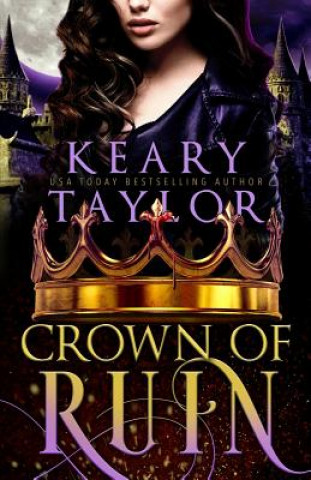 Kniha Crown of Ruin Keary Taylor