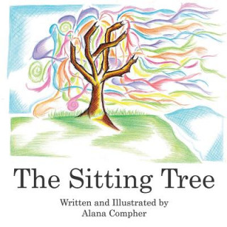 Knjiga The Sitting Tree Alana Compher
