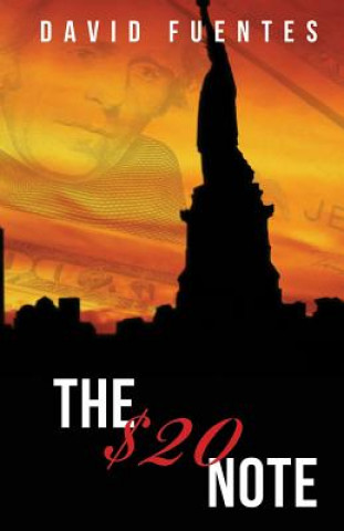 Libro The $20 Note David Fuentes