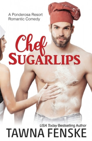 Knjiga Chef Sugarlips Tawn Fenske