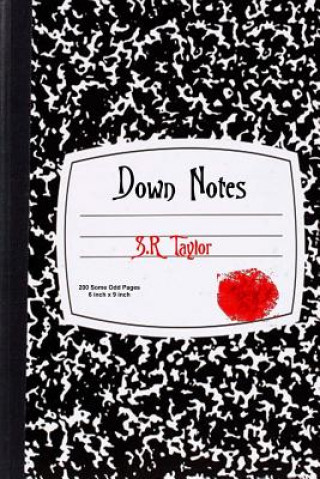 Knjiga Down Notes S R Taylor